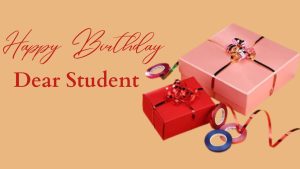 Birthday Greetings For A Student