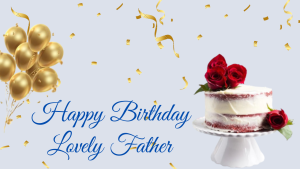 Bday Wishes To Father