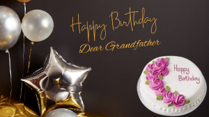 Birthday Wishes For Grandfather