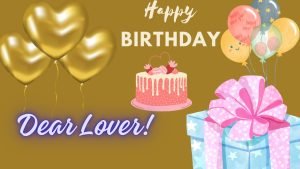 Happy Birthday Quotes For Lover