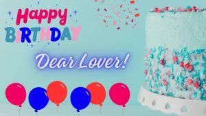 Happy Birthday Quotes For Lover