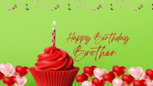 Birthday Quotes For Brother