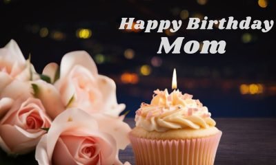 Mother Birthday Wishes, Quotes & Messages