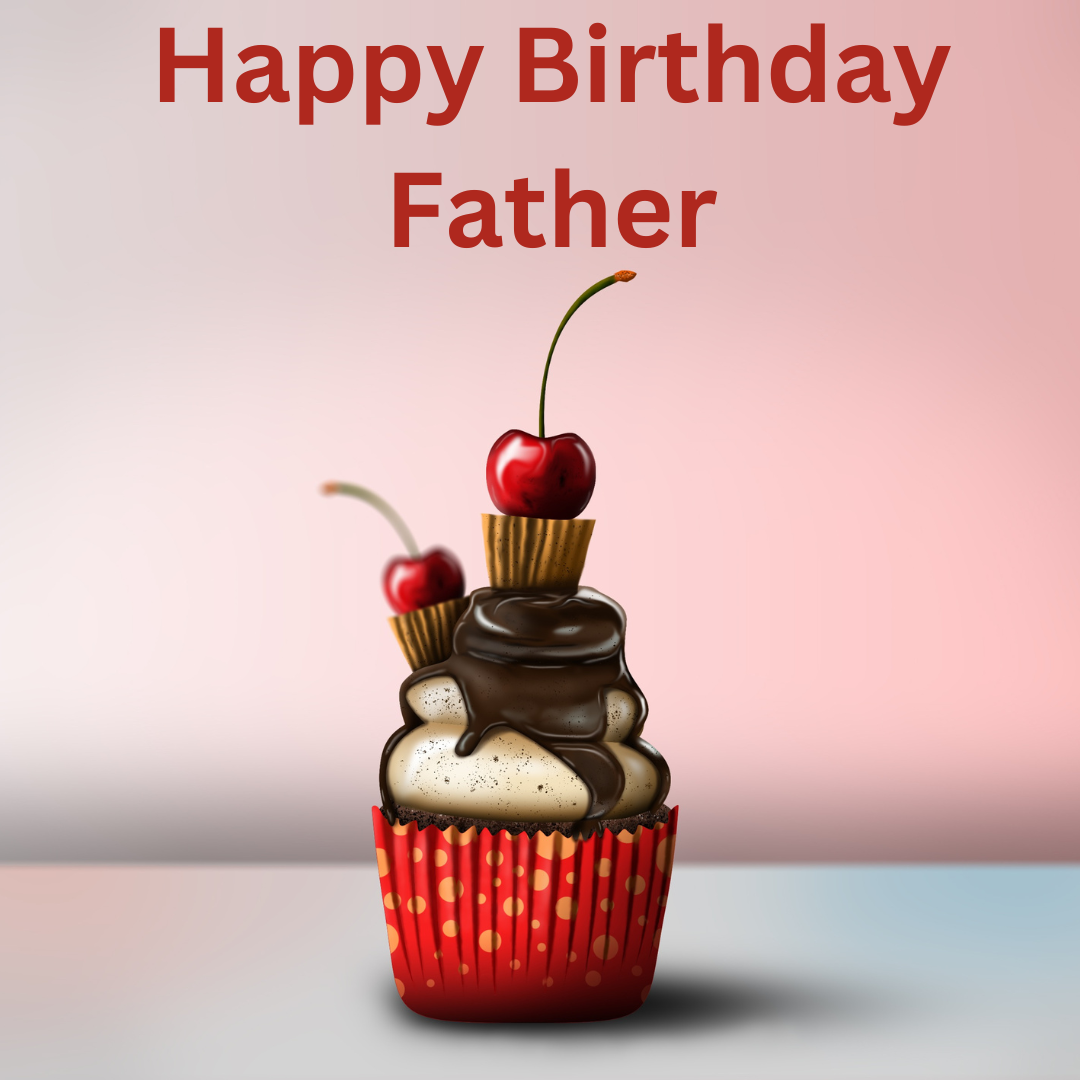 Happy Birthday Wishes To Dad