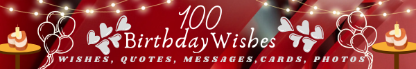 100 Birthday Wishes
